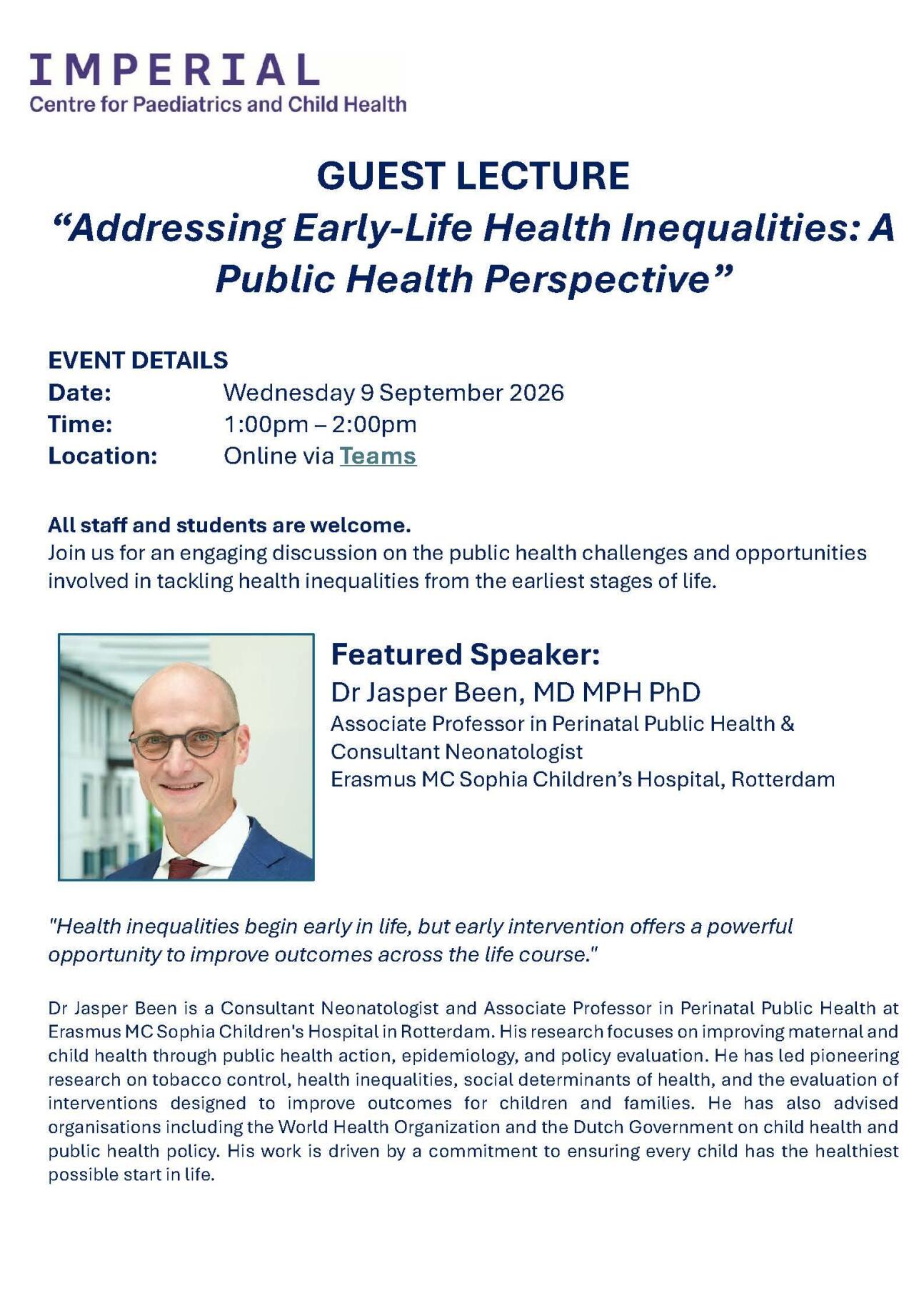 Flyer promoting a guest lecture titled “Addressing Early-Life Health Inequalities: A Public Health Perspective” by Dr Jasper Been