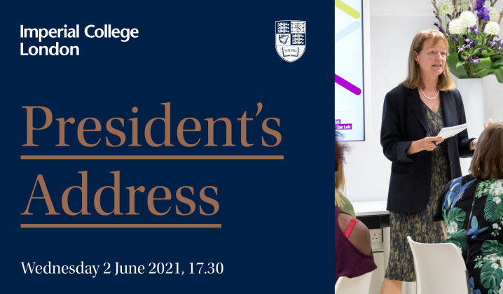 President S Address 21 Events Imperial College London