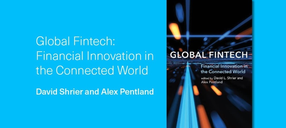 Global Fintech: Financial Innovation in the connected world