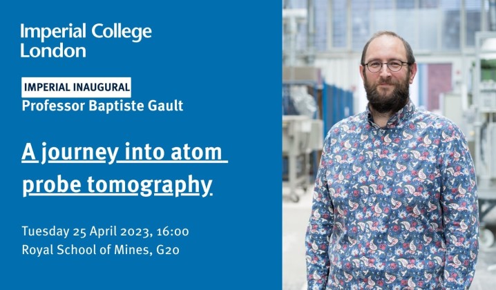 A journey into atom probe tomography | Events | Imperial College London