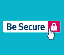 Be secure