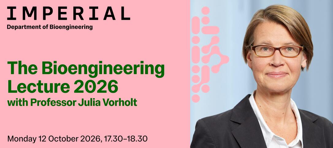 Promotional graphic for the Bioengineering Lecture 2026 with Professor Julia Vorholt, taking place on Monday 12 October 2026 from 17.30 to18.30.