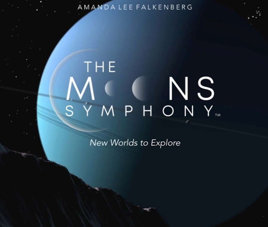 Image of the moon with the text: Amanda Lee Falkenberg, The Moons Symphony, New worlds to explore