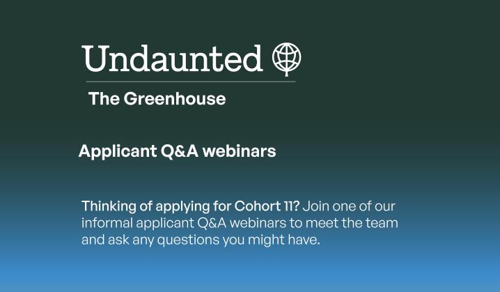 Greenhouse Cohort 11: Application Q&A
