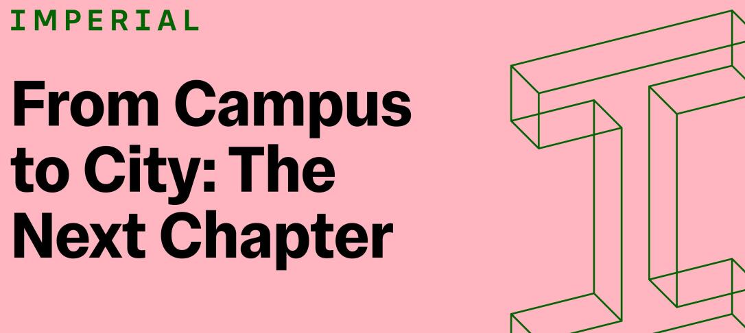 pink banner with Imperial logo and headline saying From campus to City: The Next Chapter - 2026 series 