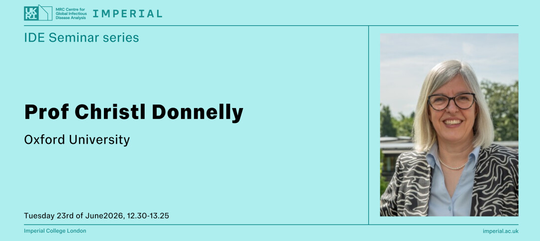 IDE Seminar Prof Christl Donnelly