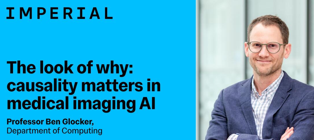 The look of why: causality matters in medical imaging AI