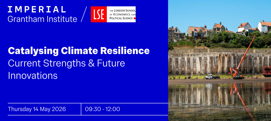 Catalysing Climate Resilience. White text on blue background with image of machinery building flood defenses near houses.