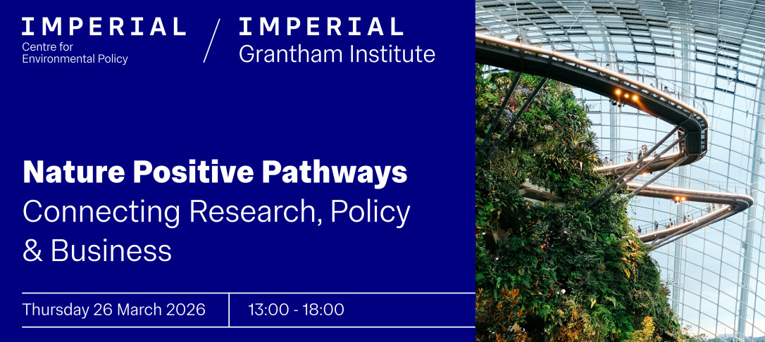 Nature Positive Pathways: Connecting Research, Policy and Business. White text on dark blue background. Photo of walkway and vertical greenhouse.