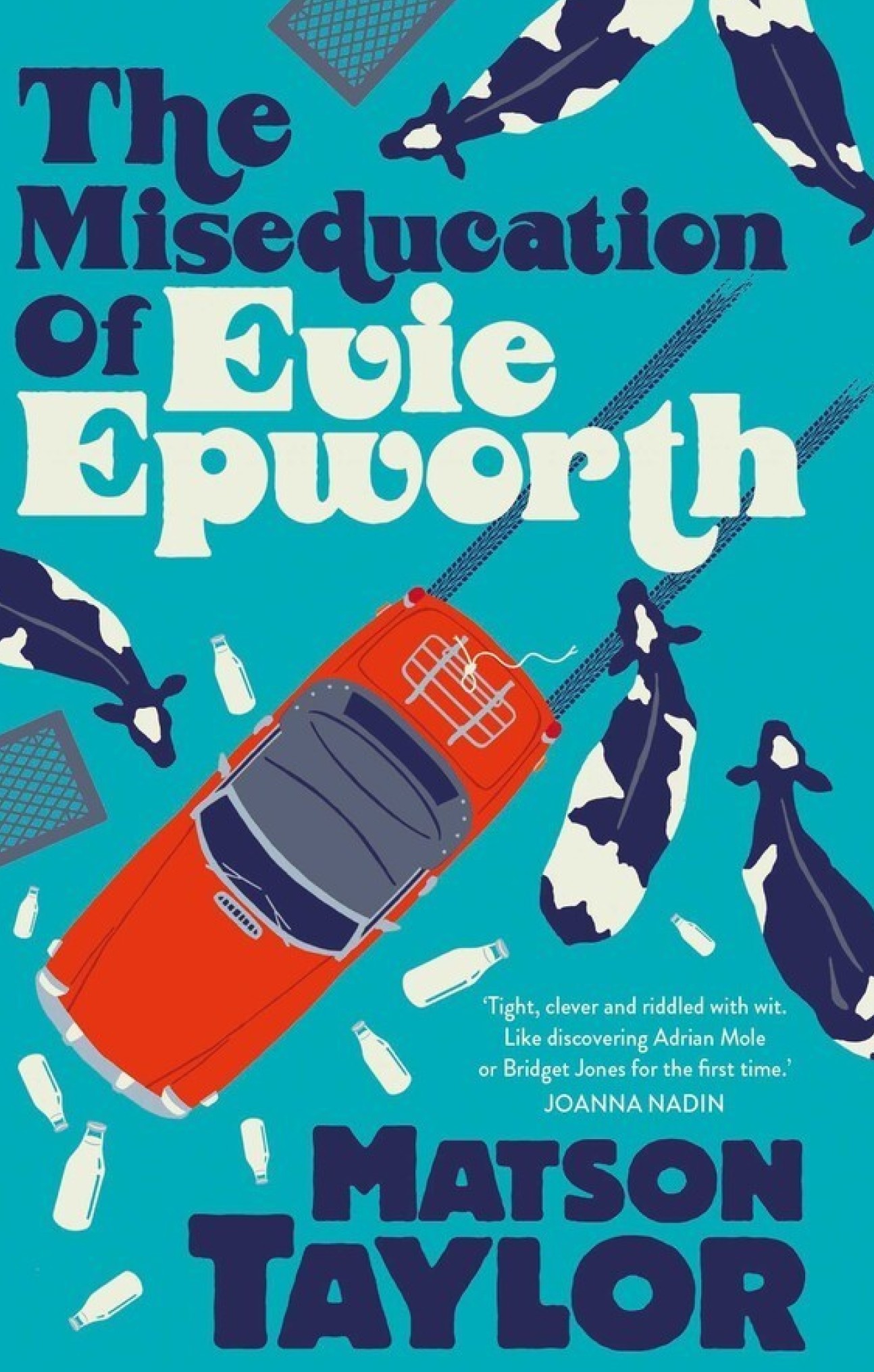 The front cover of Matson Taylor's book 'The Miseducation of Evie Epworth'