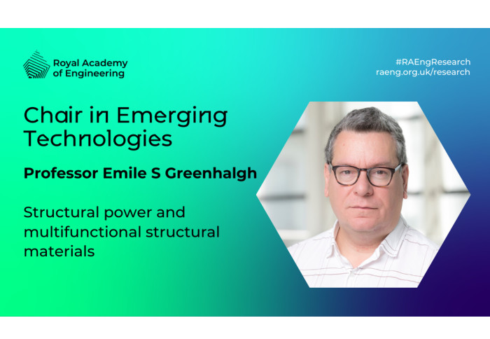 Professor Emile S Greenhalgh awarded Chair in Emerging Technologies Grant by The Royal Academy of Engineering