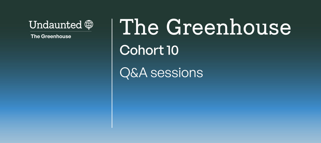Greenhouse Cohort 10: Application Q&A