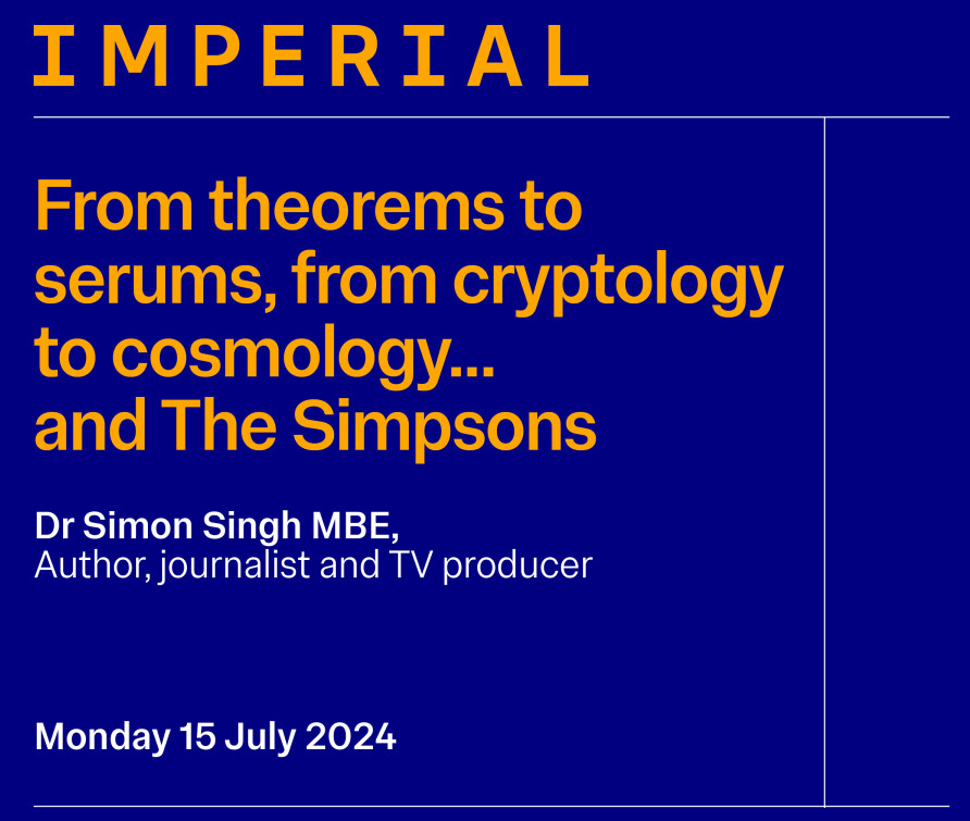 From theorems to serums, from cryptology to cosmology...and the simpsons