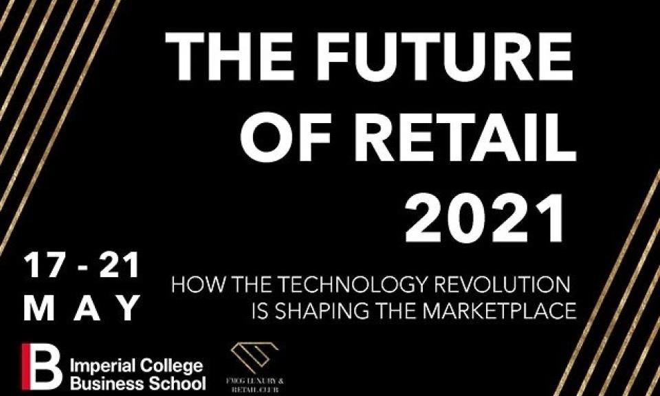 The Future of Retail 2021