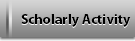 Scholarly Activity