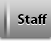 Staff
