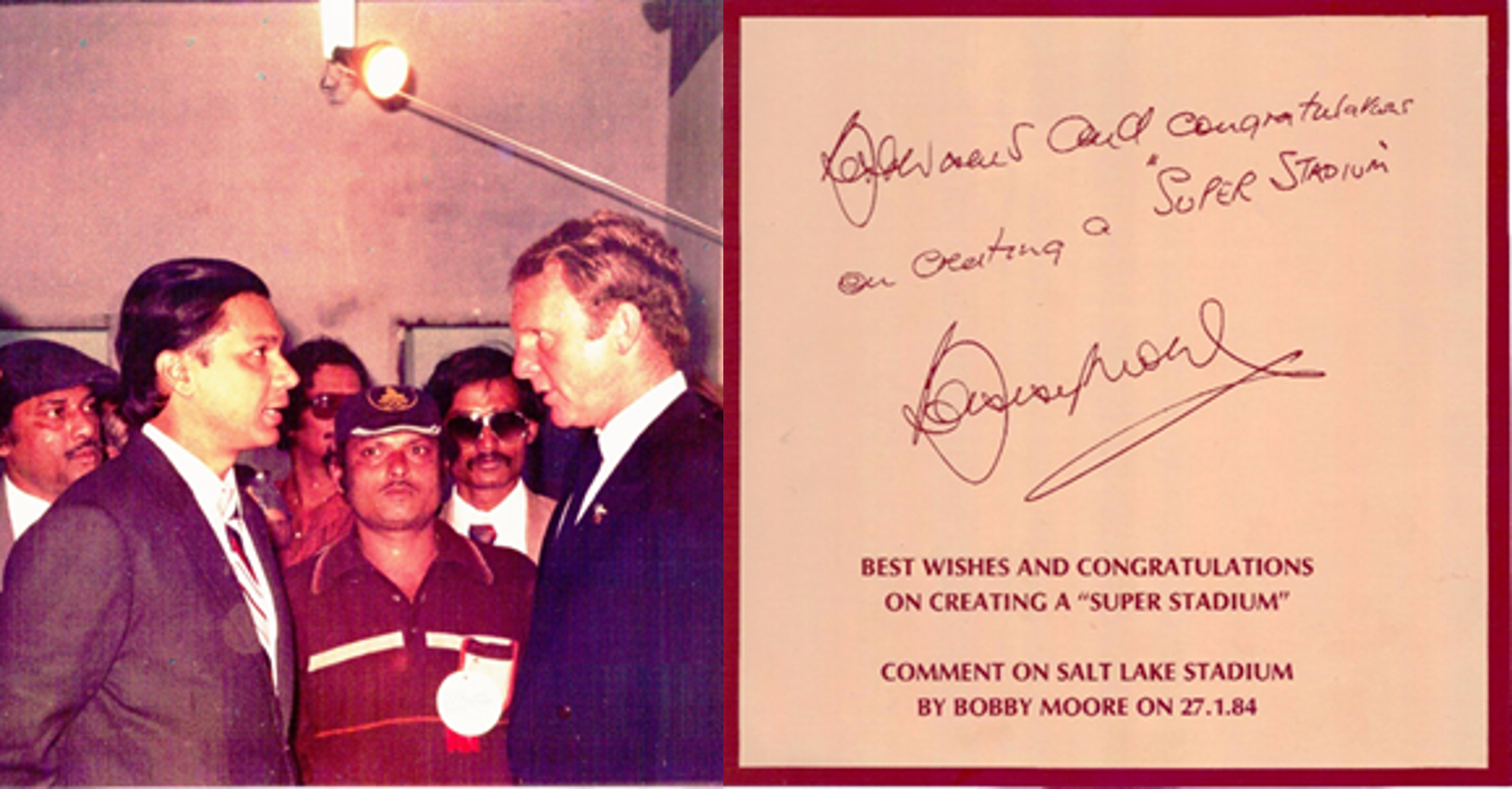 A college of two photos. Left Hirak Sen meeting Bobby Moore, they are both wearing suits. Right: a signed note of congratulations from Bobby regarding the stadium
